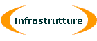Infrastrutture